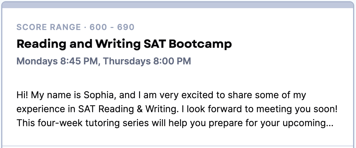 Announcement for a Reading and Writing SAT Bootcamp, scheduled on Mondays at 8:45 PM and Thursdays at 8:00 PM, led by a person named Sophia.