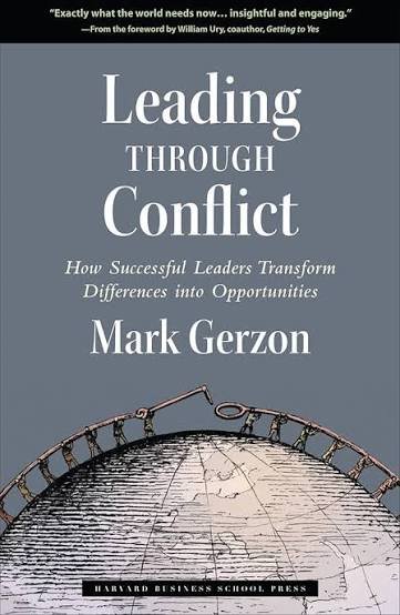 Book cover titled "Leading Through Conflict: How Successful Leaders Transform Differences into Opportunities" by Mark Gerzon, published by Harvard Business School Press, with an illustration of a globe and a roller coaster track.