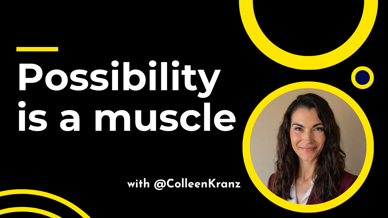 GNT #185: Possibility is a muscle