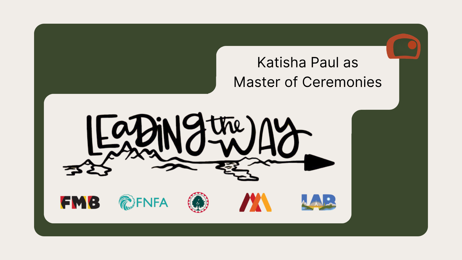 First Nations Leading the Way Conference: Katisha Paul Master of Ceremonies