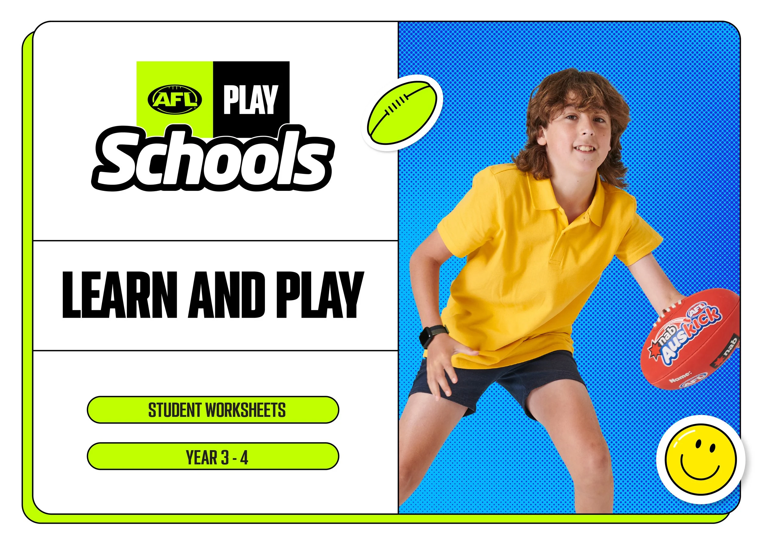 Curriculum-aligned teacher guides, student worksheets and instructional diagrams introducing Australian Rules Football skills, drills and gameplay concepts to Foundation–Year 6 students.