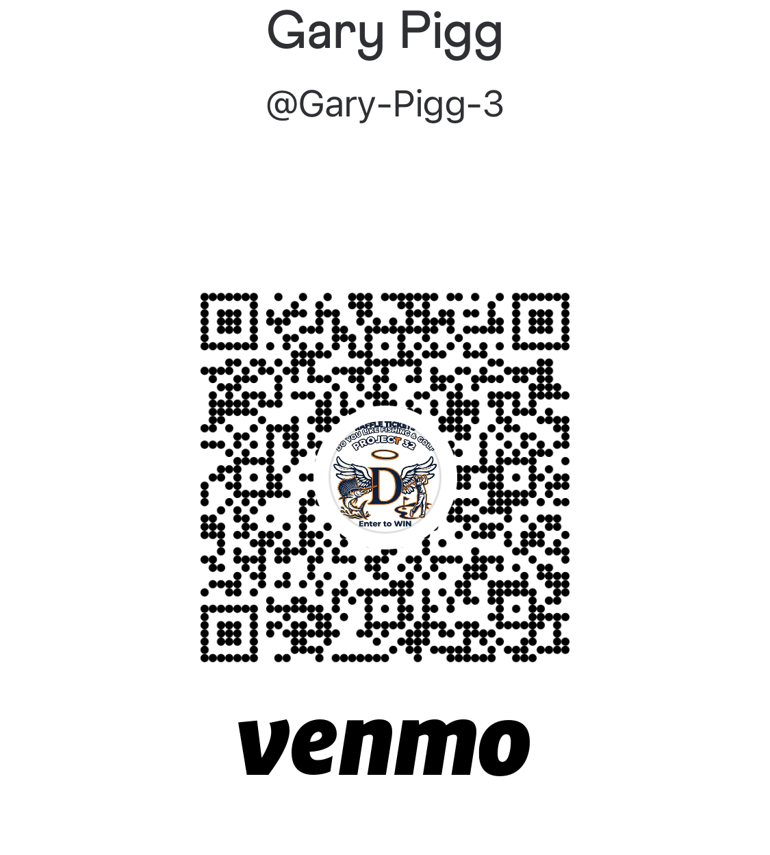 Venmo QR code for Gary Pigg with user handle @Gary-Pigg-3 and a central logo with a fish, a dragon, and the words "Do you like fishing & golf? Enter to WIN."