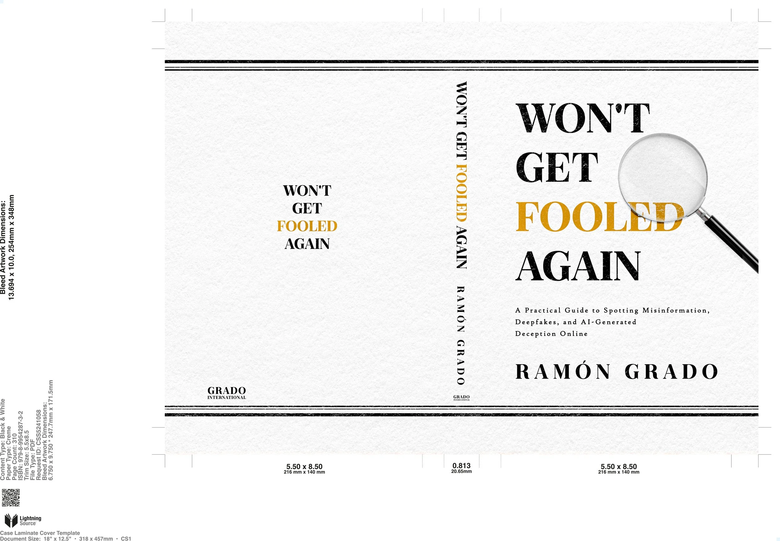 Book cover with the title "WON'T GET FOOLED AGAIN" by Ramón Grado, featuring a white background, black and gold text, and a magnifying glass.