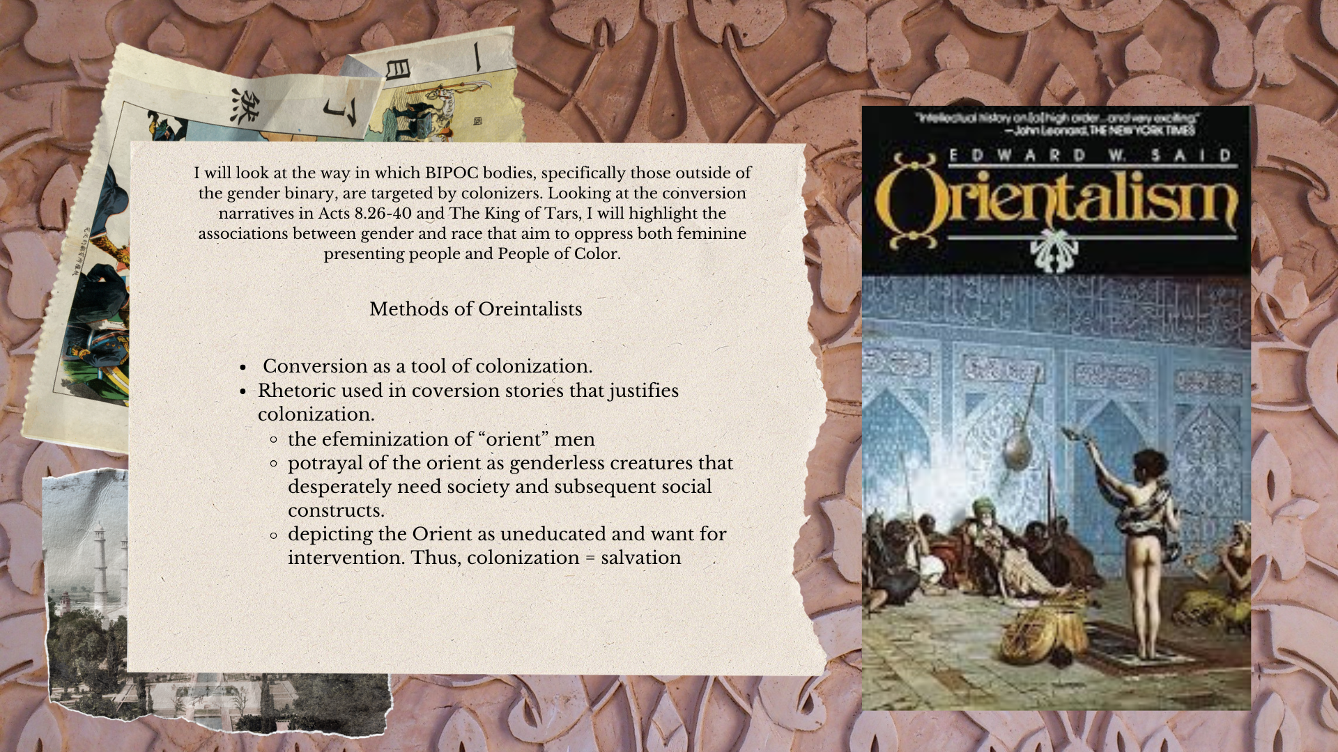 Image shows a torn paper with text on it discussing methods of Orientalists, focusing on colonization, rhetoric, and representations of the Orient. Behind the paper, there is a partial view of a book cover titled "Orientalism" by Edward W. Said, featuring an illustration of people in a Middle Eastern setting with decorative architecture.