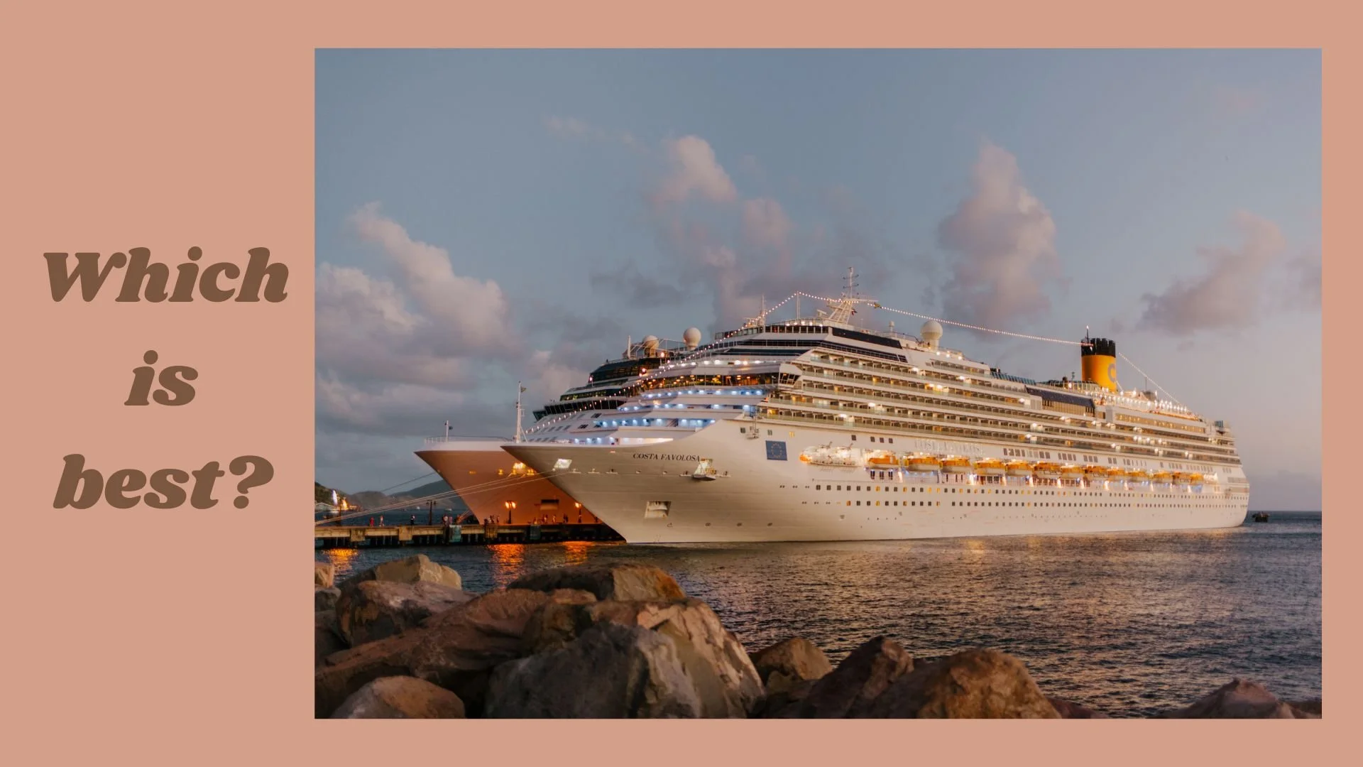 Which Cruise Line is the Best?