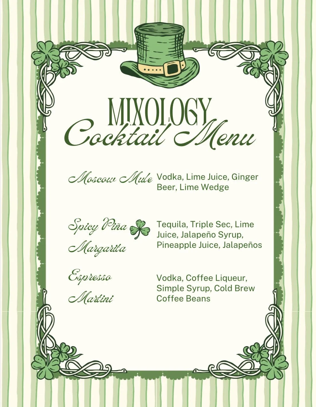 St. Patrick's Day themed cocktail menu with a green and white striped background, a leprechaun hat at the top, and shamrock decorations. Lists drinks such as Moscow Mule, Spicy Piña Margarita, Espresso Martini, with ingredients like vodka, lime juice