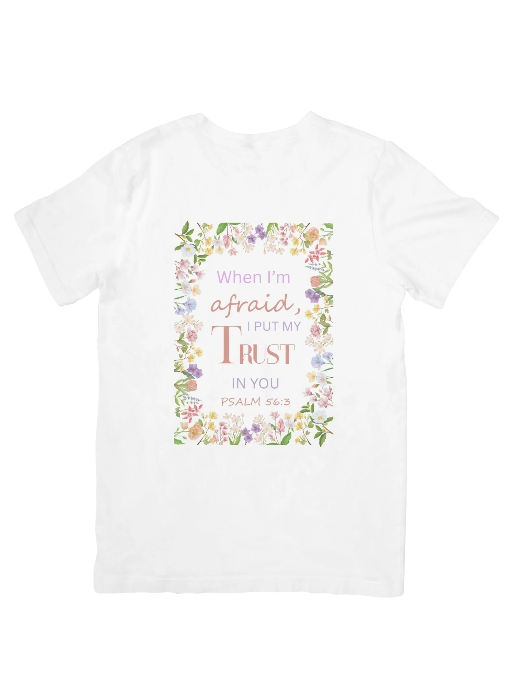 Psalm 56:3 T-Shirt