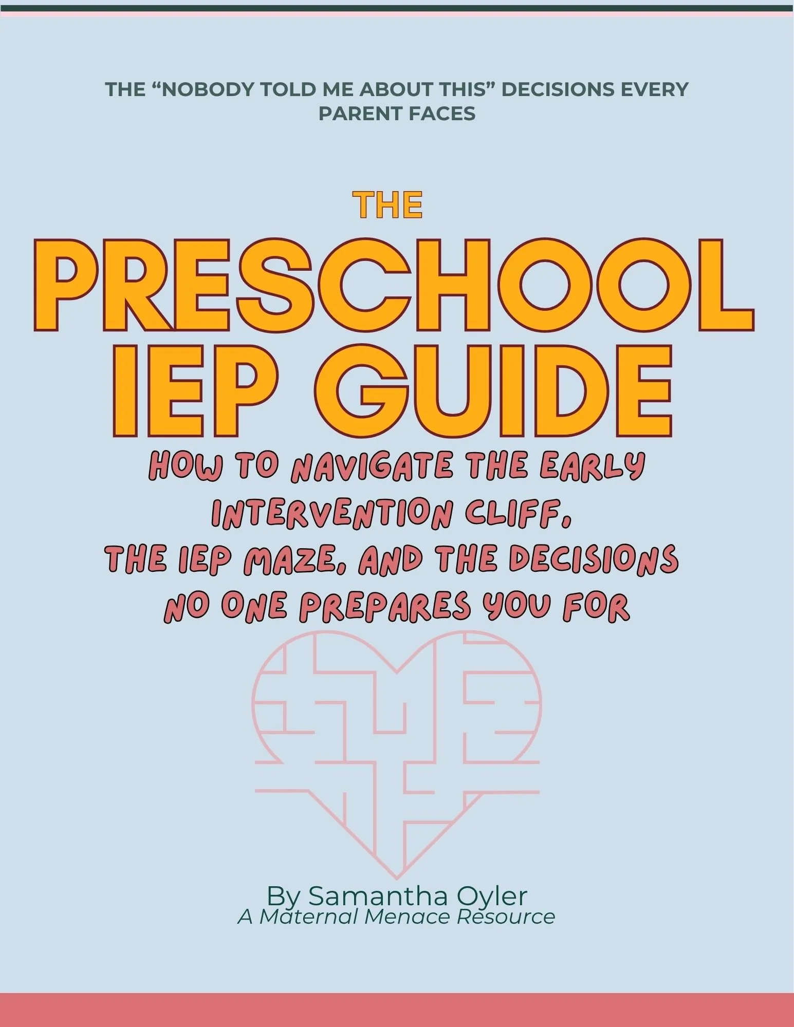 Cover of The Preschool IEP Guide, a free 16-page guide for parents navigating Early Intervention, preschool IEPs, homeschooling decisions, and special education rights.