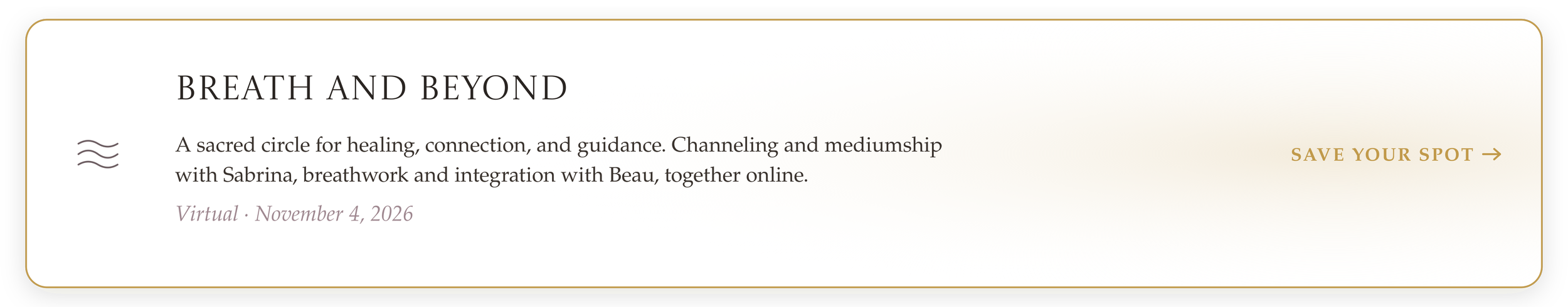 An online event titled 'Breath and Beyond' with a description about healing, connection, and guidance through channeling and mediumship, featuring Sabrina and Beau, scheduled for November 4, 2026.