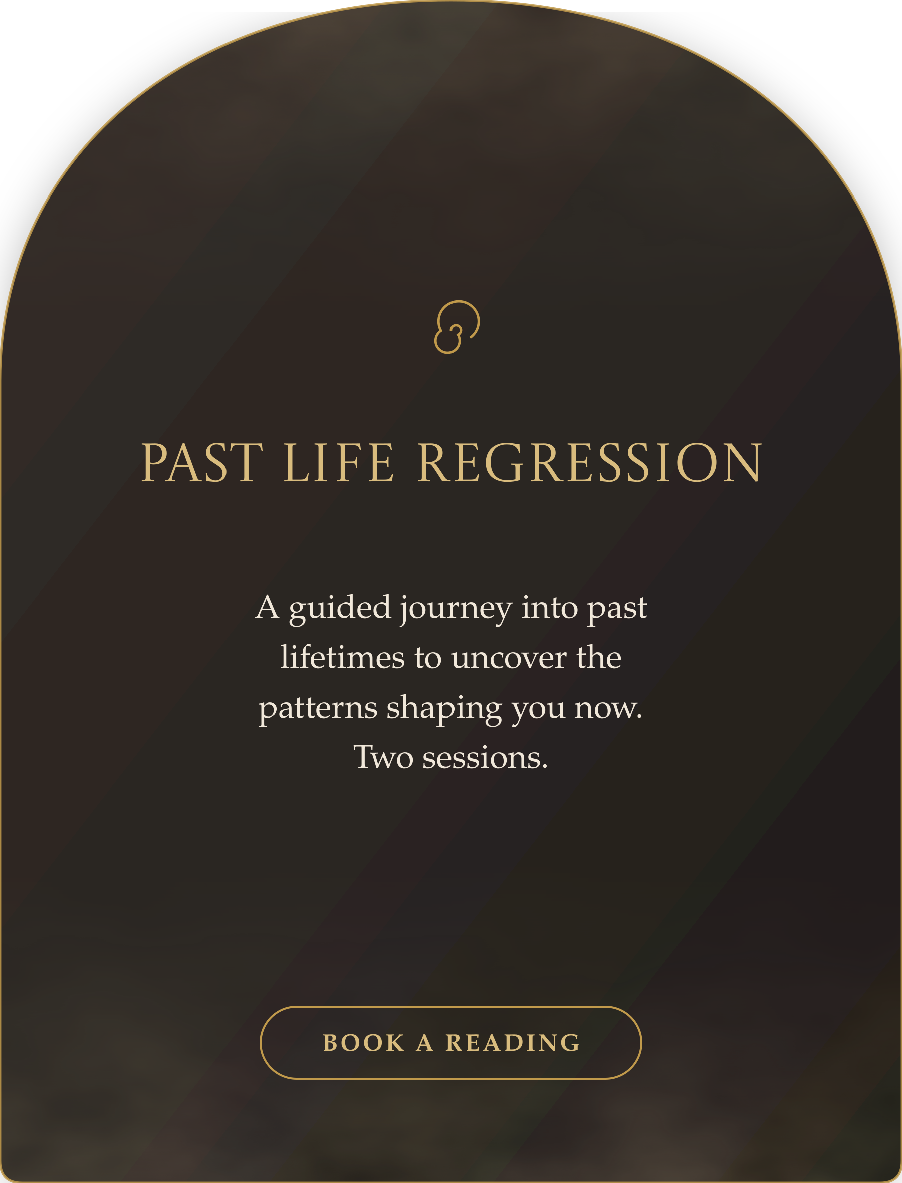 A dark-themed promotional banner for a program called Past Life Regressions, featuring a gold outline of a head with a brain inside, and a gold button labeled 'Book a Reading'.