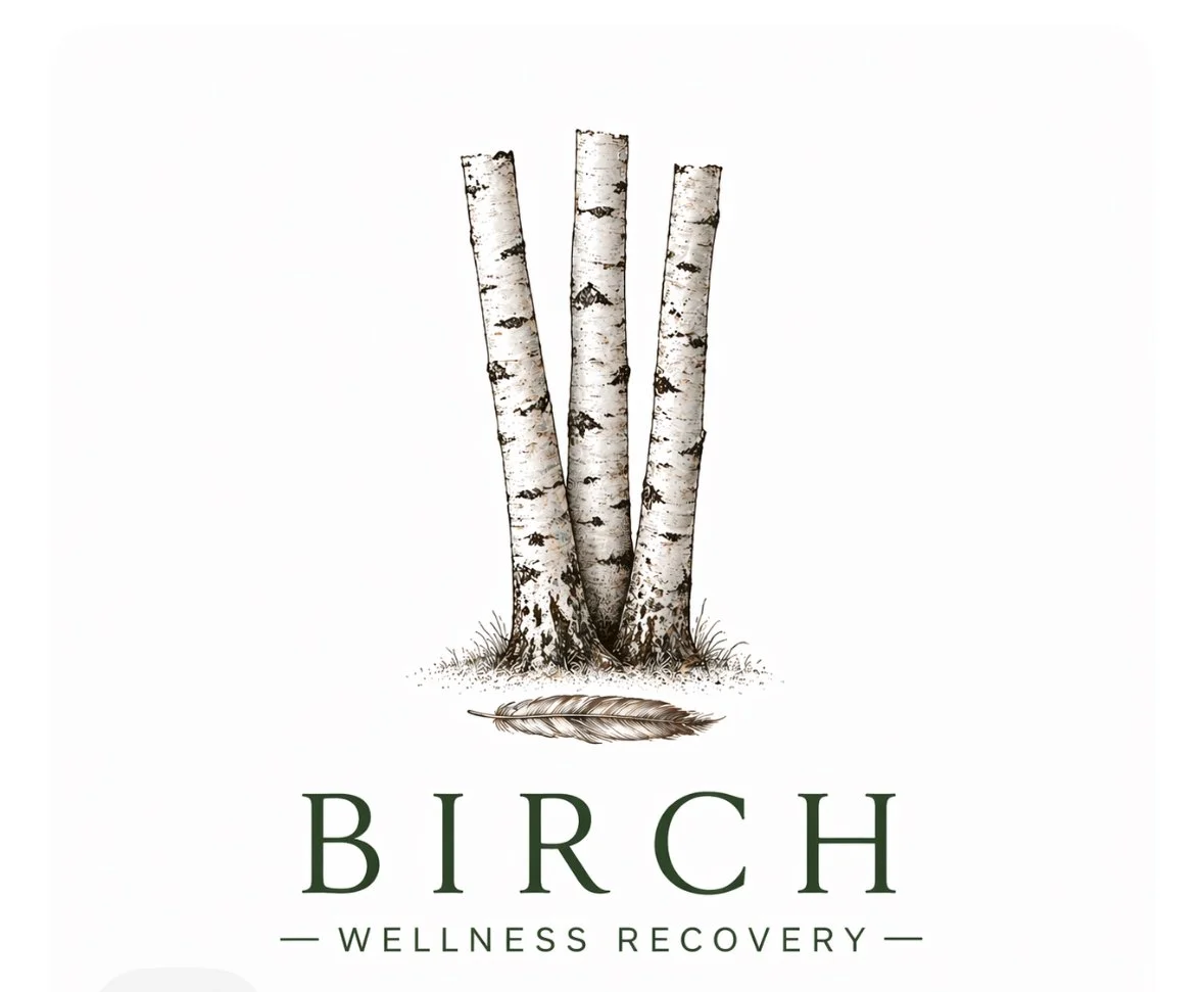 Birch Wellness Recovery – Walking Alongside You from Survival to Strength