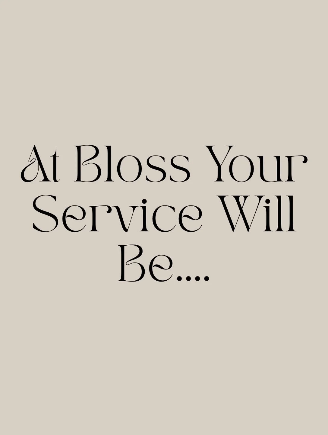 What to expect for services at Bloss the Salon 

There may also be 2 small children pop in from time to time to say hello or pinch my stool 🤍