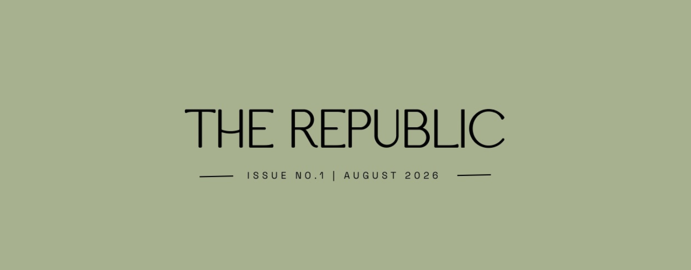 The Republic | Issue No. 1 | August 2026