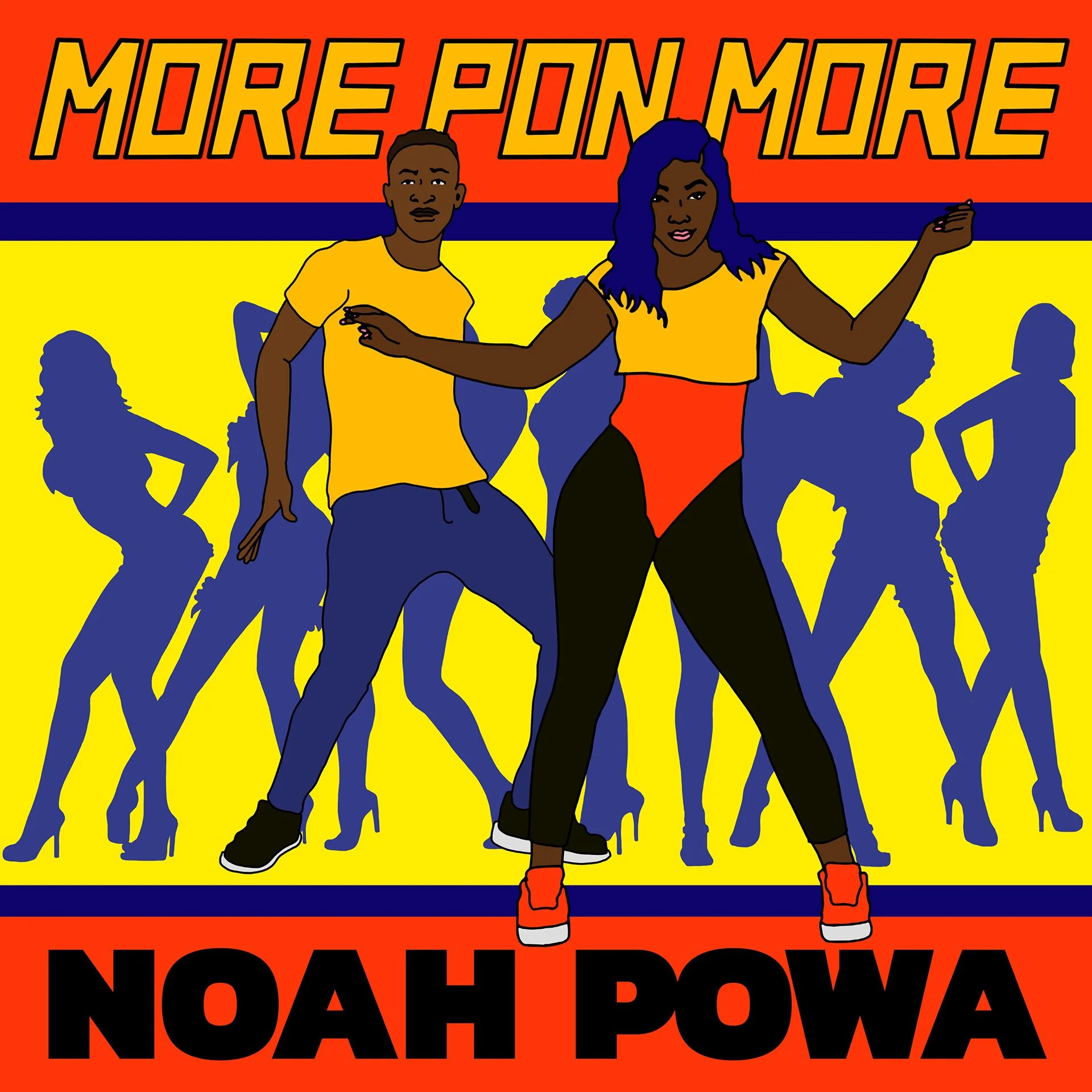 More Pon More - Noah Powa