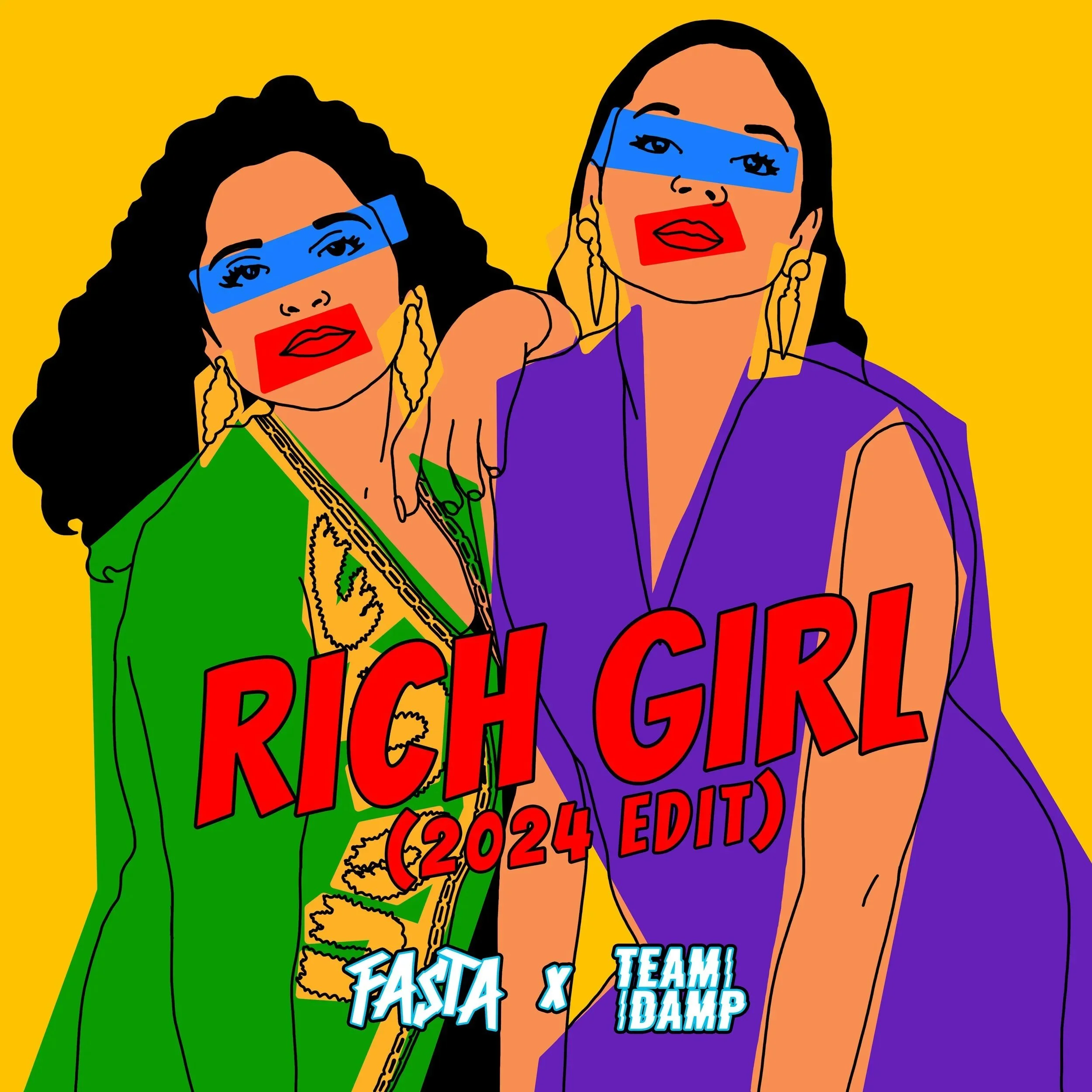 Rich Girl (2024 edit) - Fasta x Team Damp
