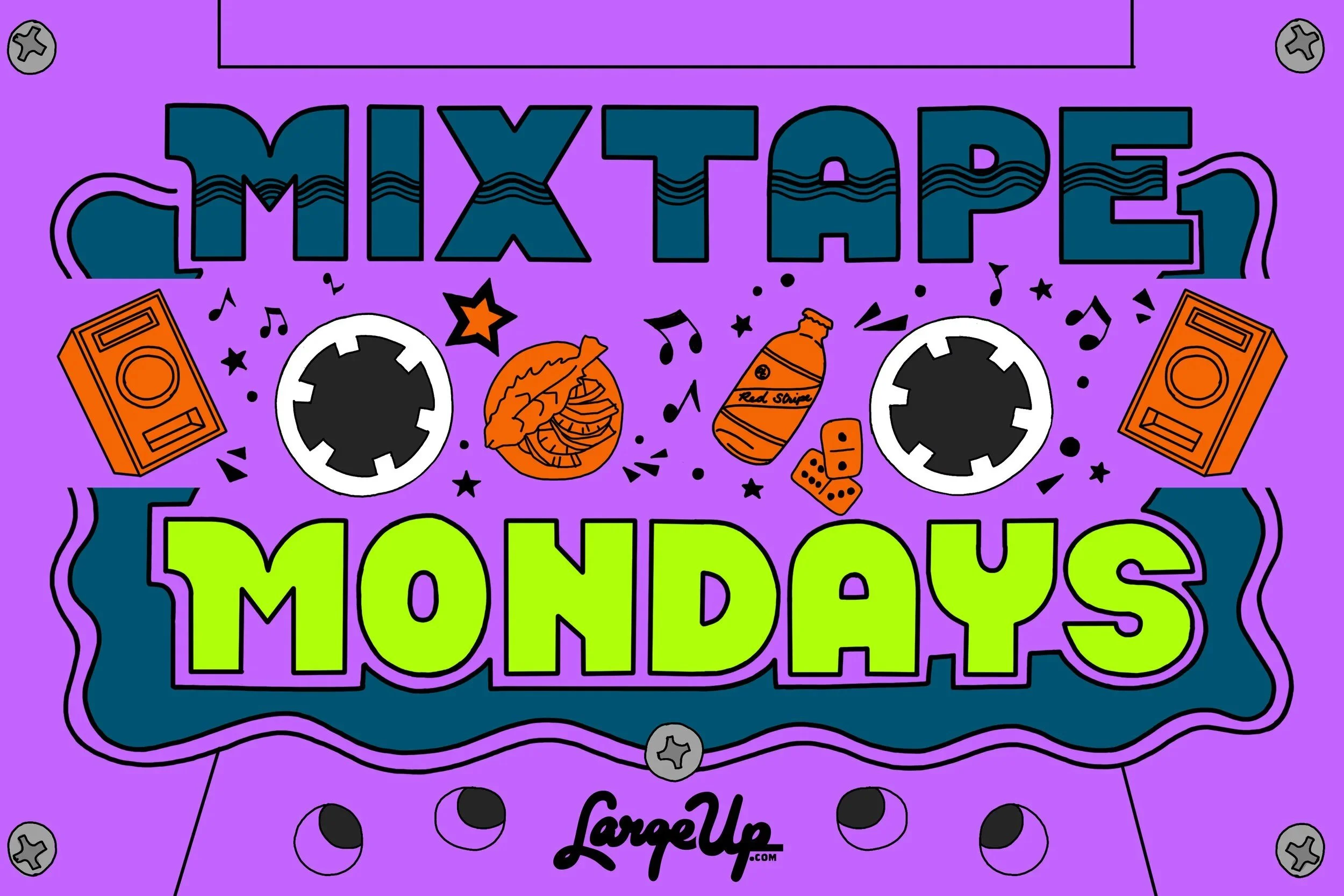 Mixtape Mondays FOR LargeUp.com