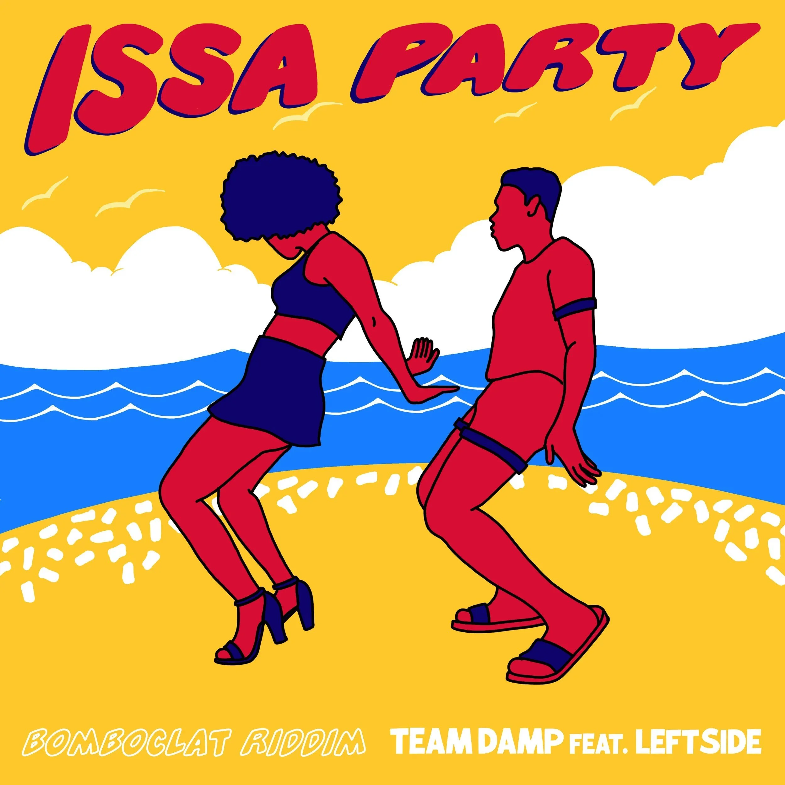 Issa Party - Team Damp feat. Leftside