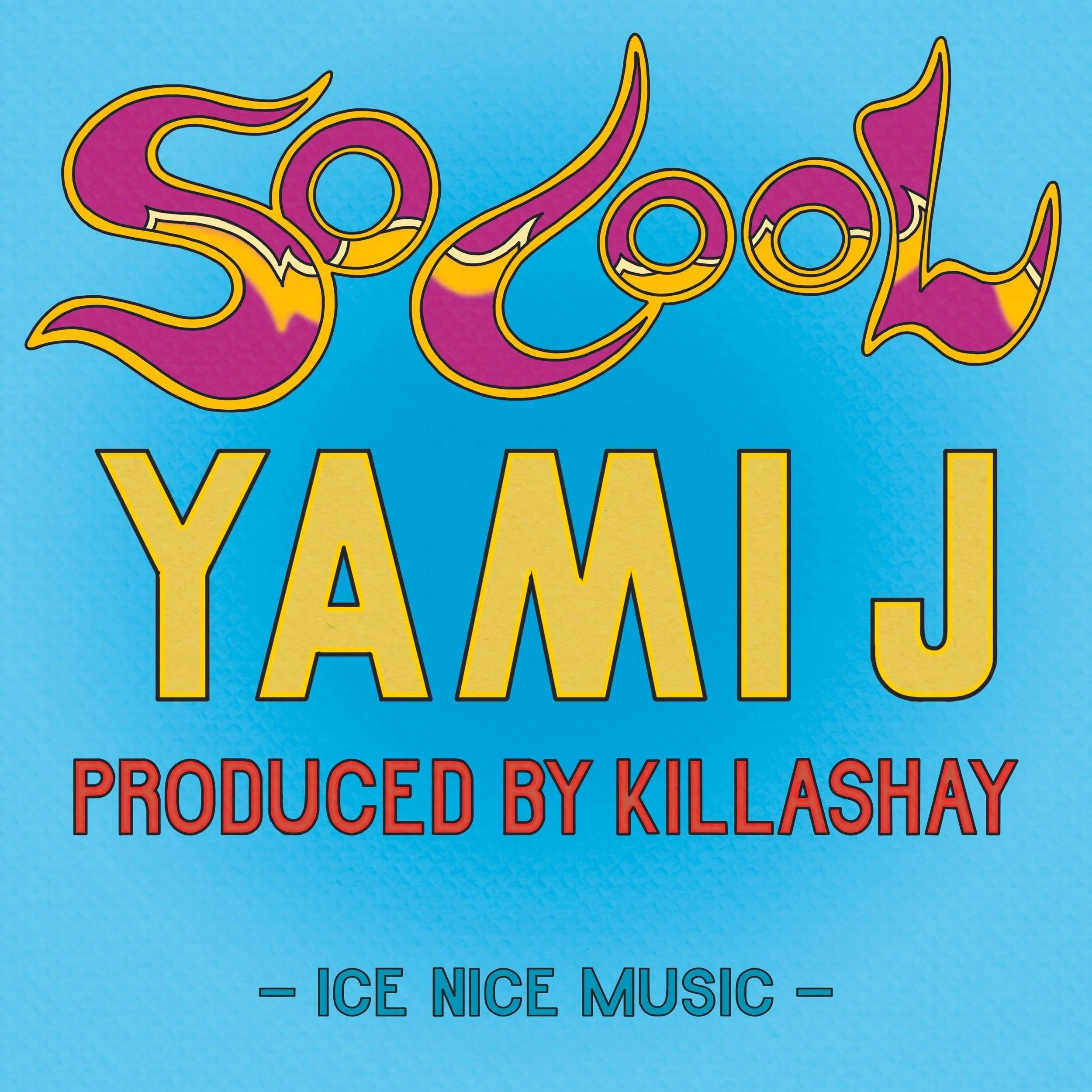 So Cool - Yami J &amp; Uffie Ice