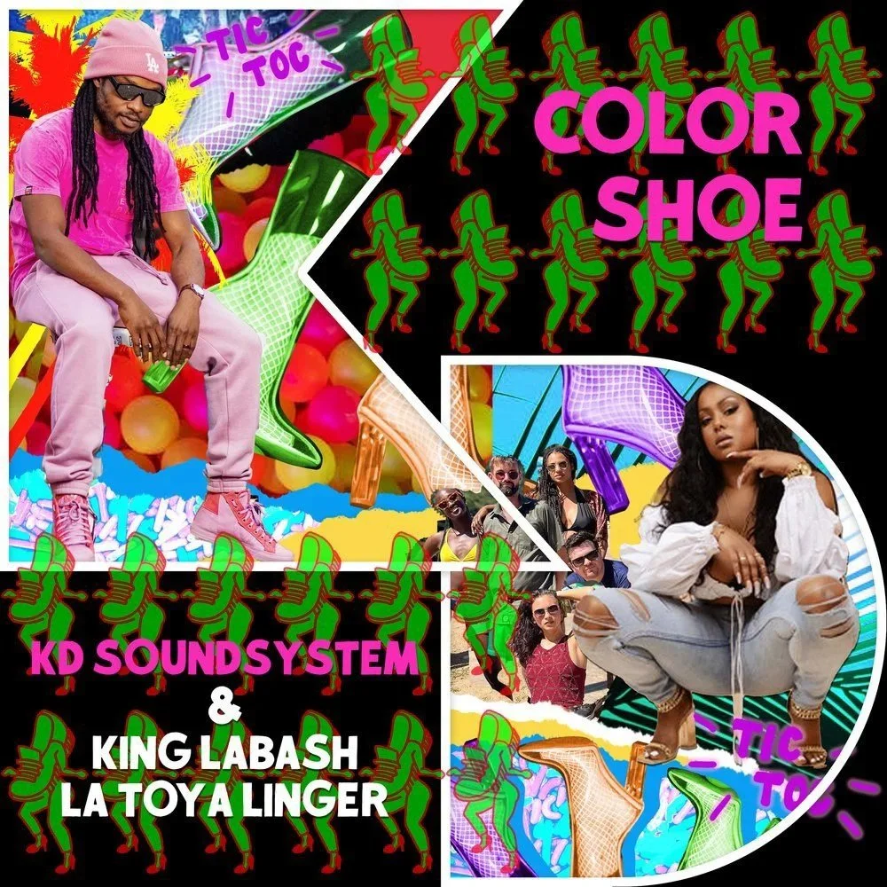 Color Shoe - KD Soundsystem with King Labash &amp; Latoya Linger
