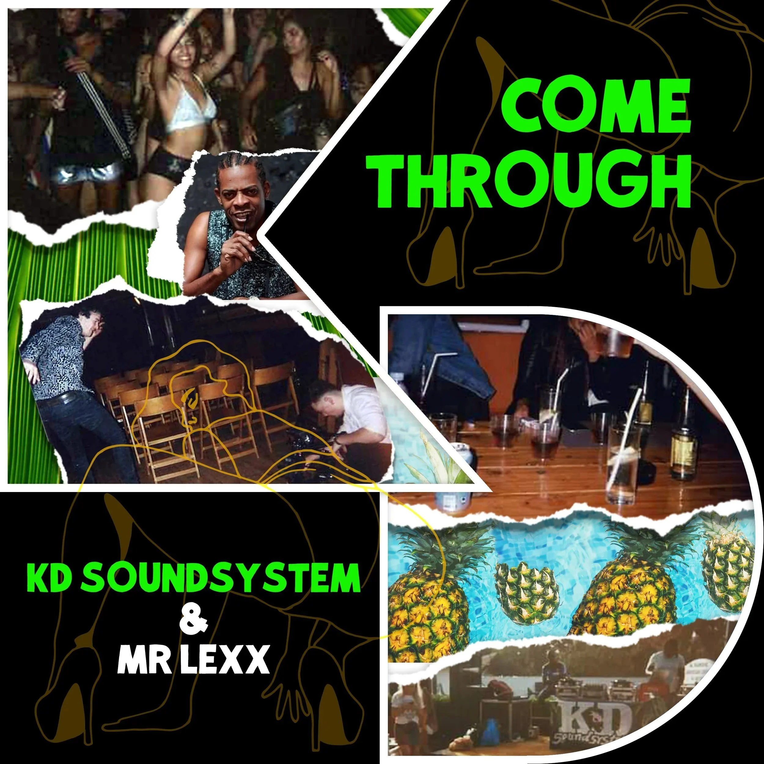Come Through - KD Soundsystem with Mr Lexx