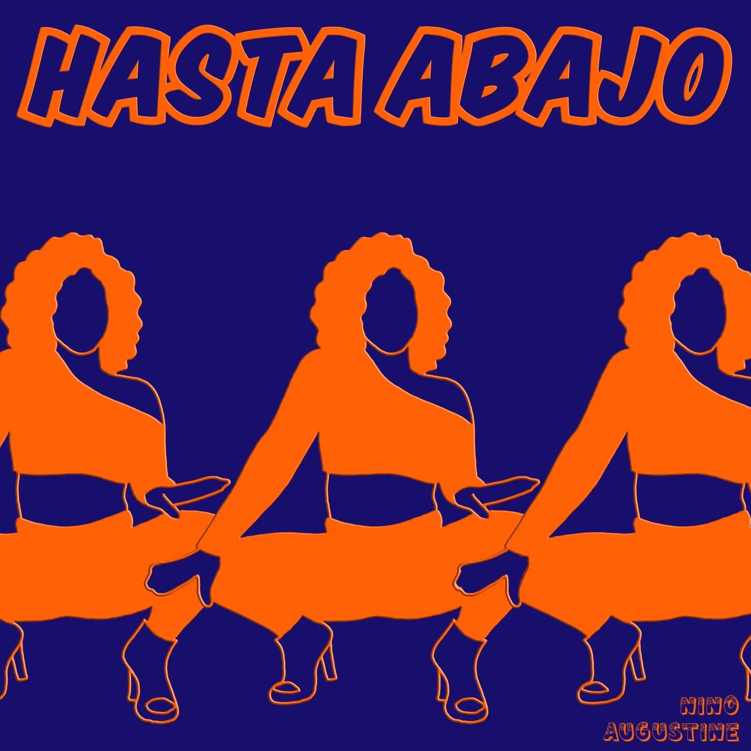 Hasta Abajo - Nino Augustine