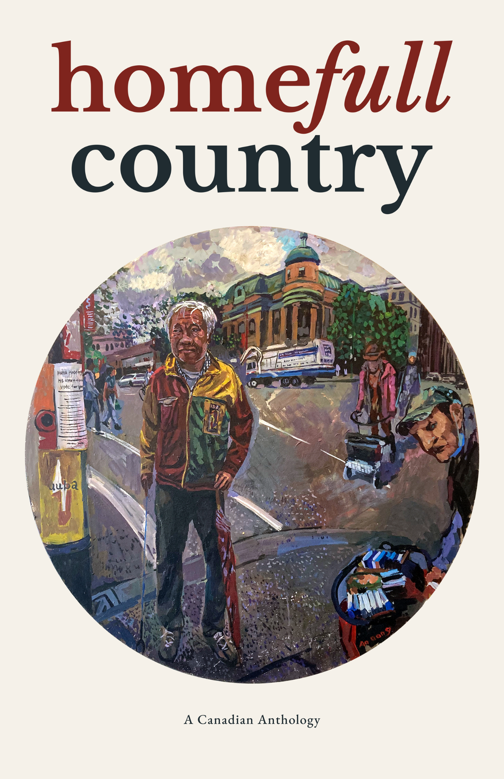 Homefull Country — A Canadian Anthology, final cover