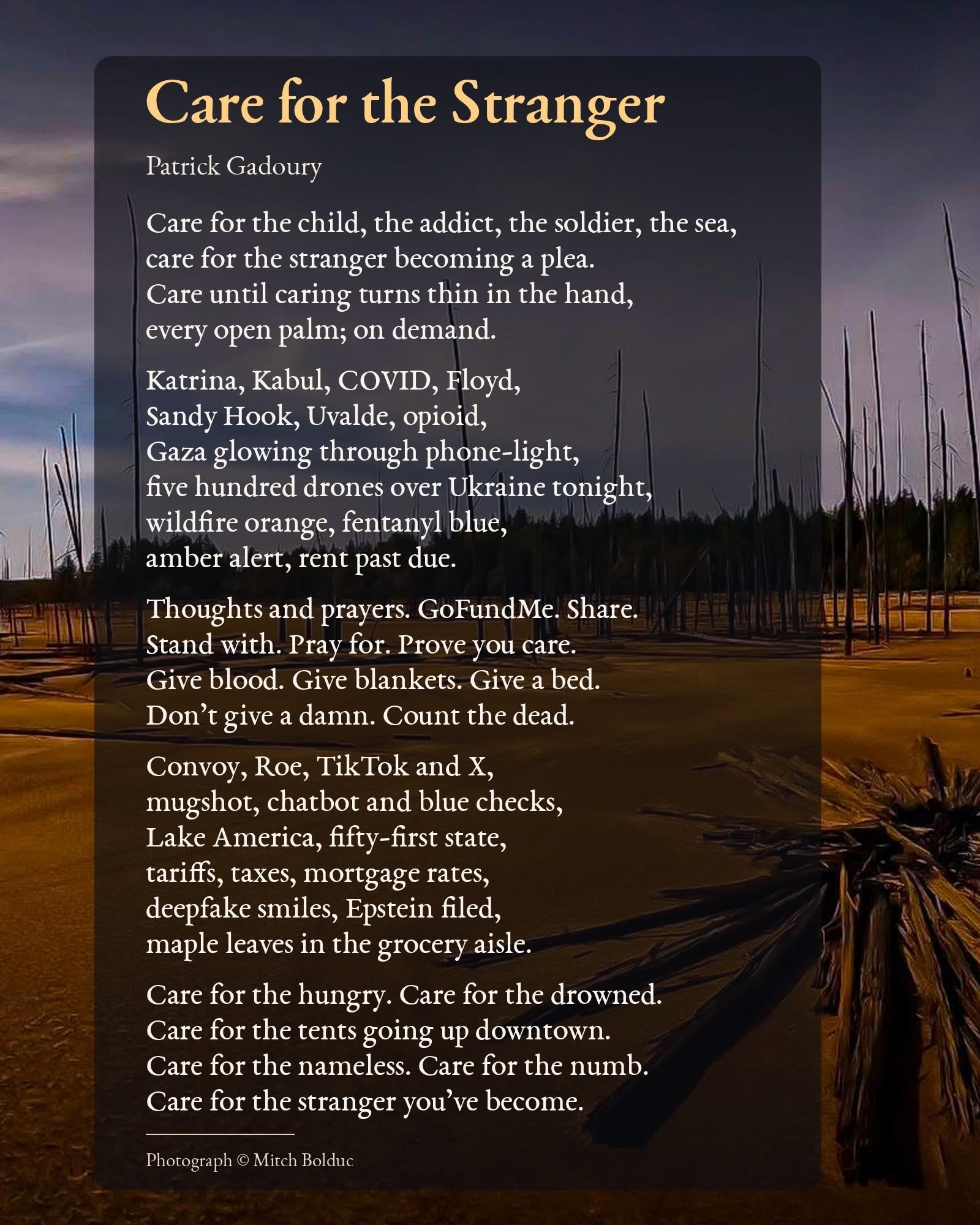 Care for the Stranger, a poem by Patrick Gadoury over a photograph by Mitch Bolduc. Full poem text below.