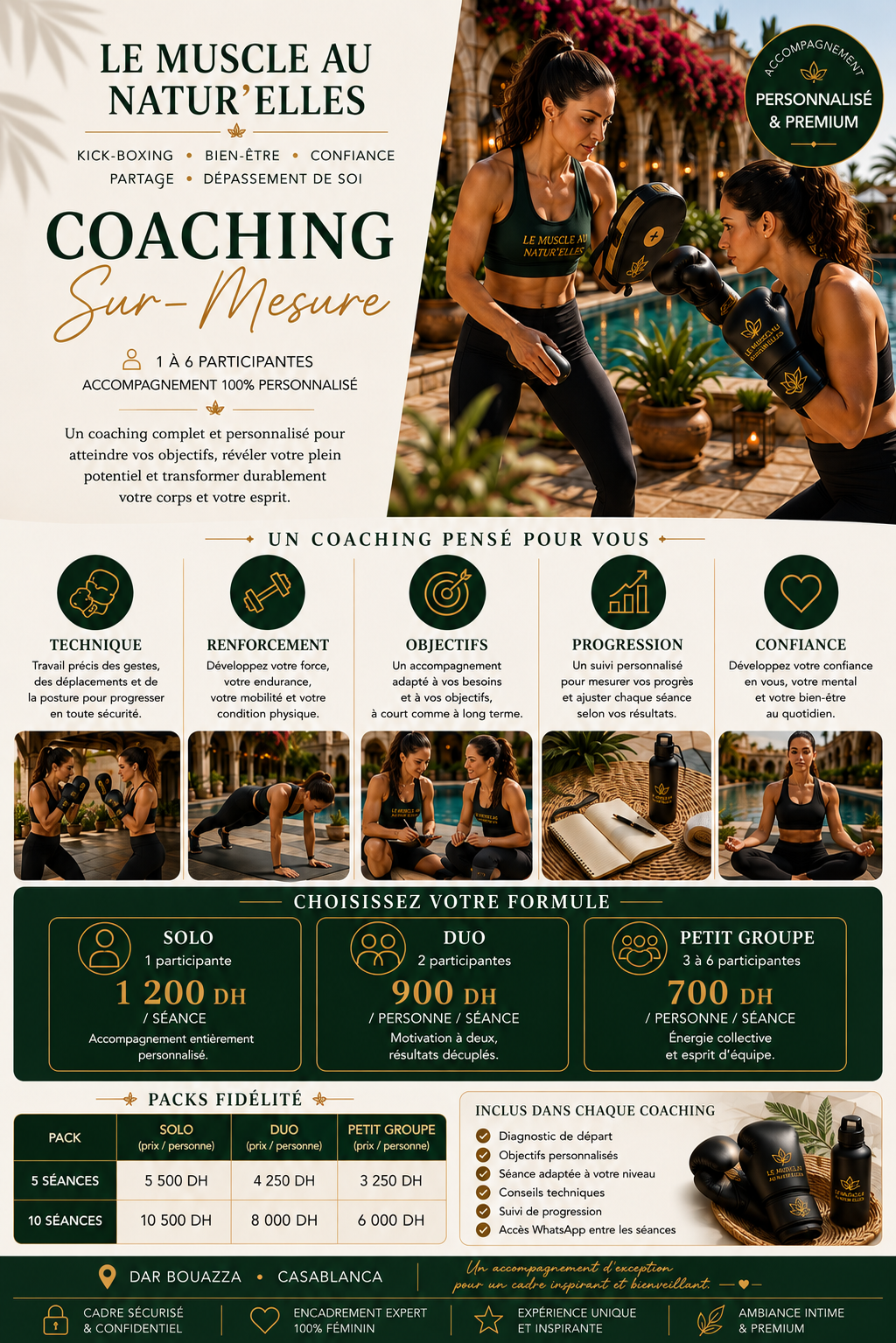 Coaching sur-mesure au Muscle au Natur'Elles — Solo 1 200 DH/séance, Duo 900 DH/personne/séance, Petit Groupe (3 à 6 participantes) 700 DH/personne/séance, accompagnement personnalisé à Dar Bouazza.