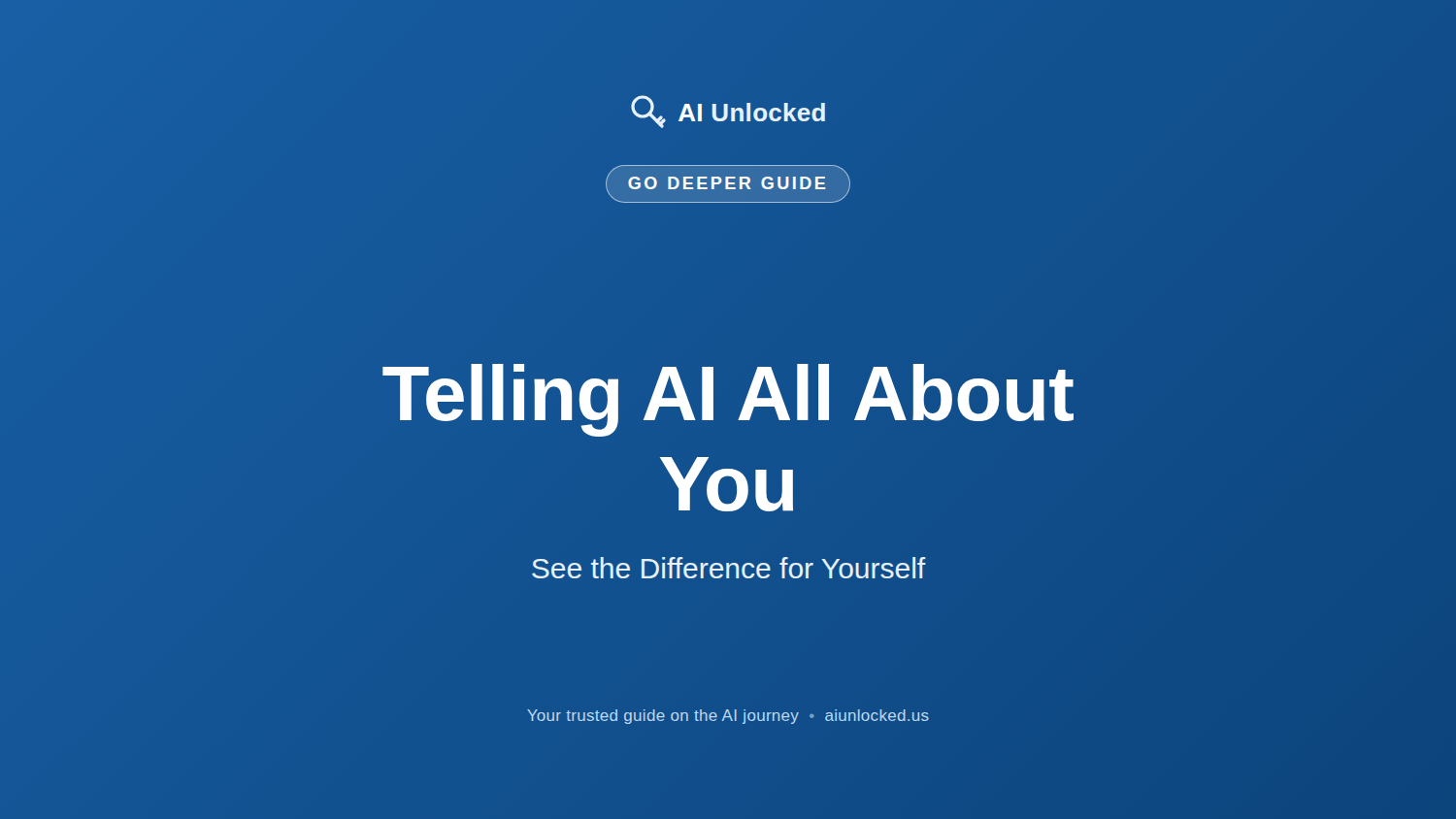 Telling AI All About You