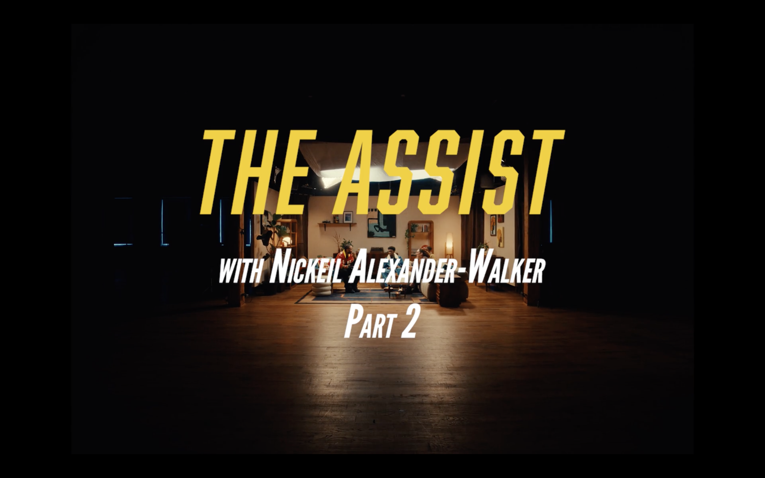 The Assist, 2026