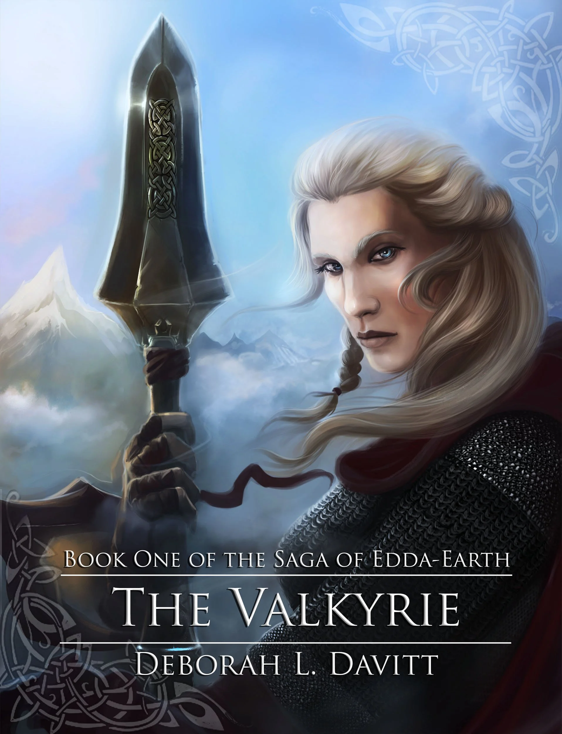 A fantasy book cover featuring a blonde woman holding a sword with a Celtic knot design, snowy mountains in the background, and a blue sky. Text reads: "Book One of the Saga of Edda-Earth: The Valkyrie" by Deborah L. Davitt.