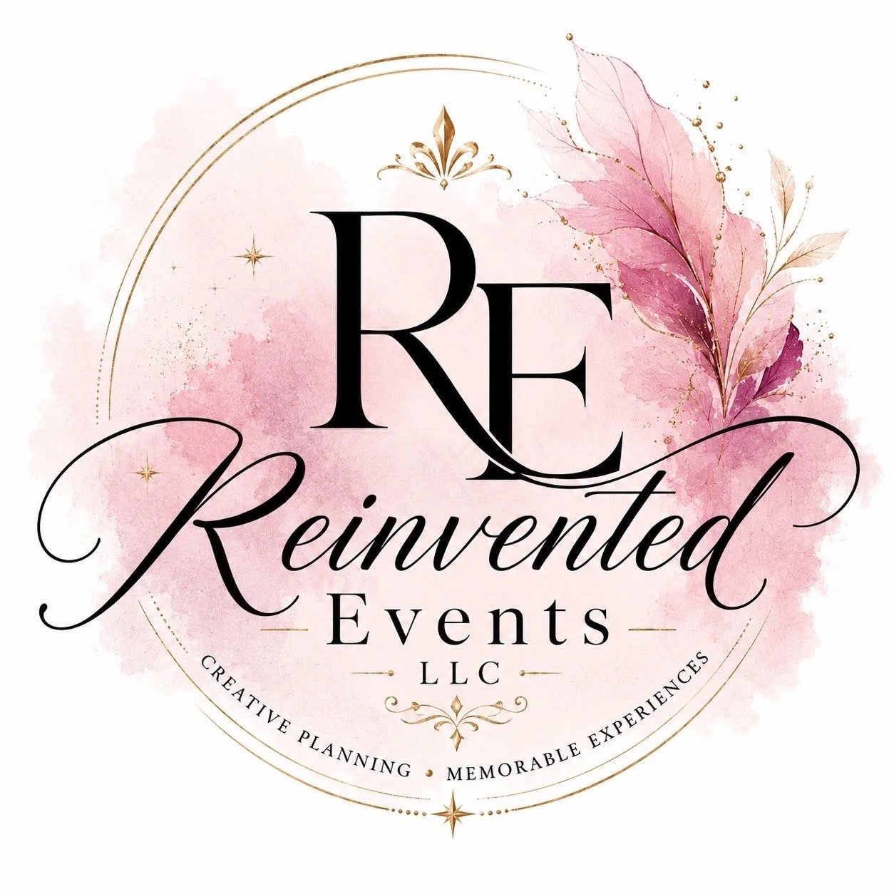 Logo for REinvented Events LLC featuring pink watercolor background with gold accents, decorative floral elements, and elegant black script for the words "RE" and "Reinvented Events" with additional details about creative planning and memorable experiences.