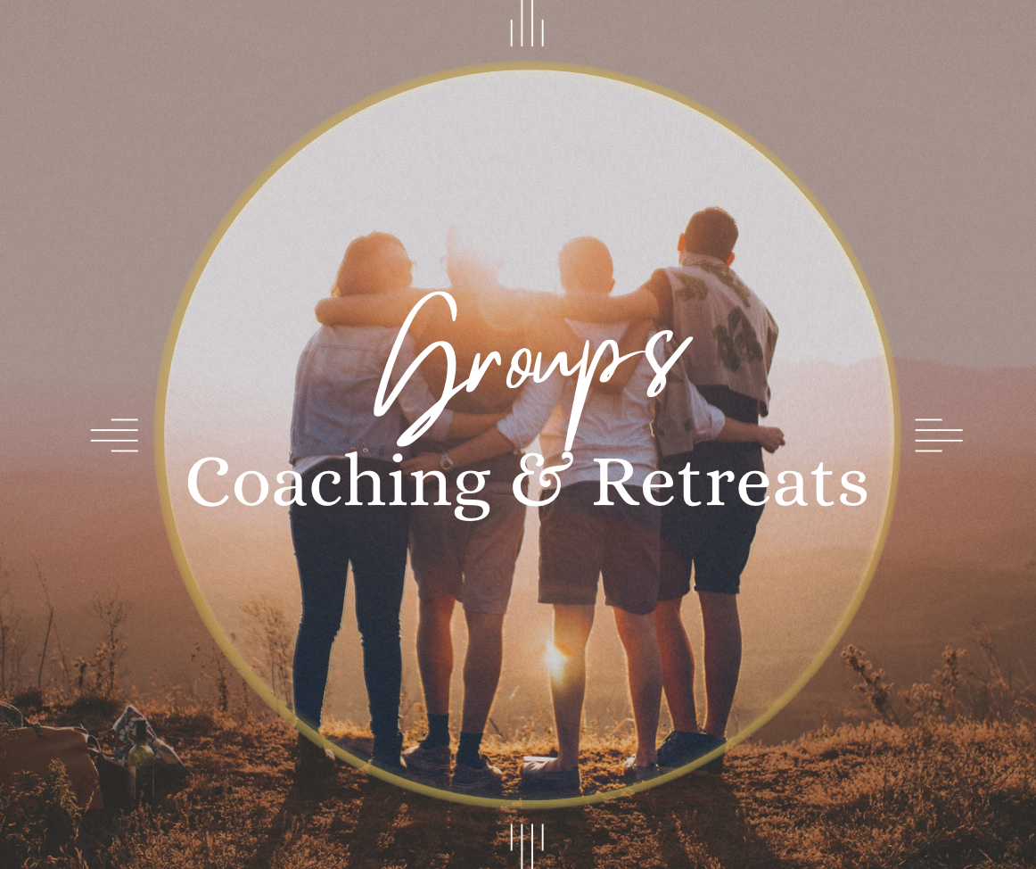 Four people standing together outdoors at sunset, embracing and looking at the horizon, with the overlay text 'Groups Coaching & Retreats'.