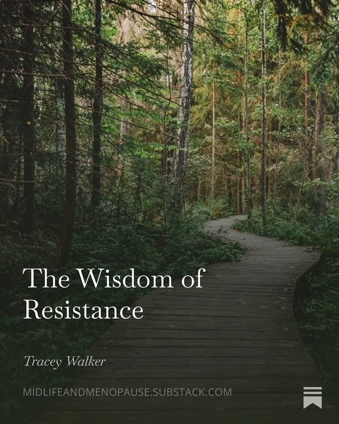 The Wisdom of Resistance