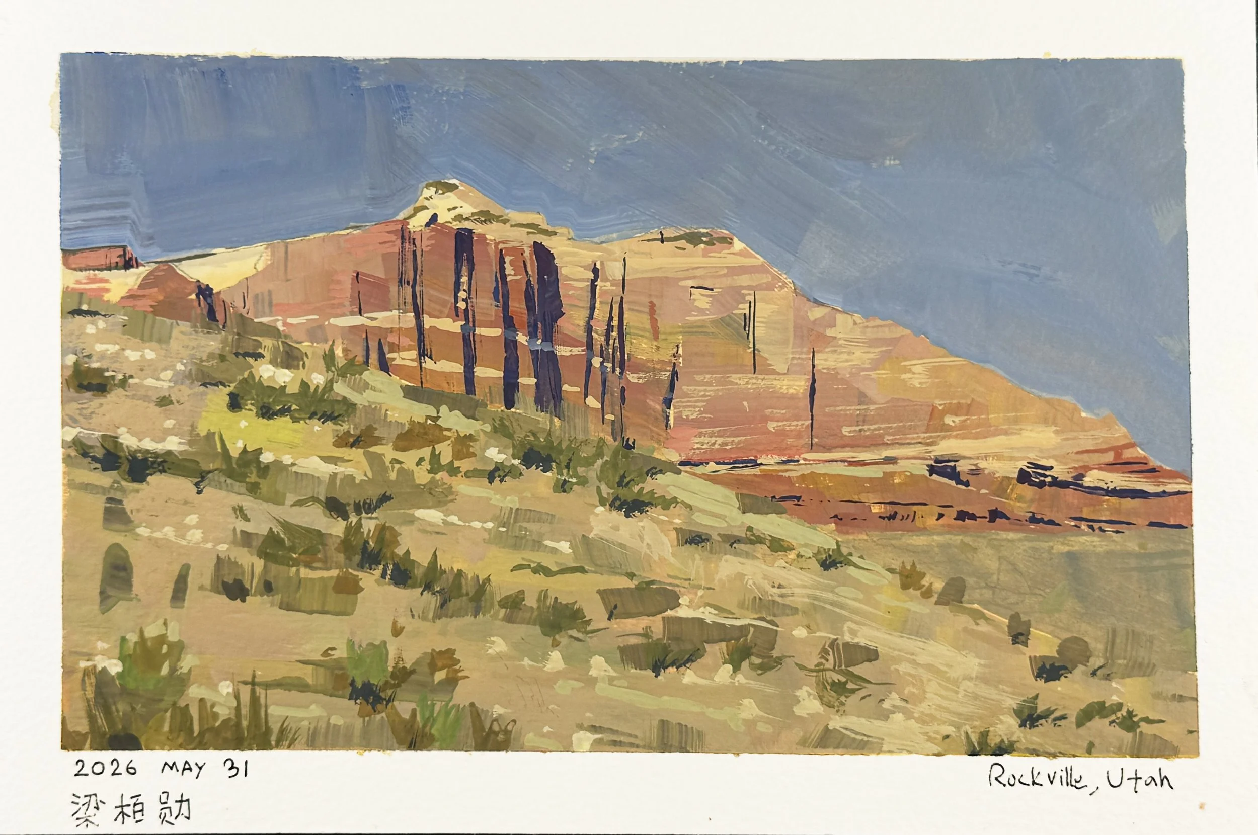 A landscape painting of rock formations in Rockville, Utah with a blue sky, dated May 31, 2026, with some handwritten notes in Chinese characters.