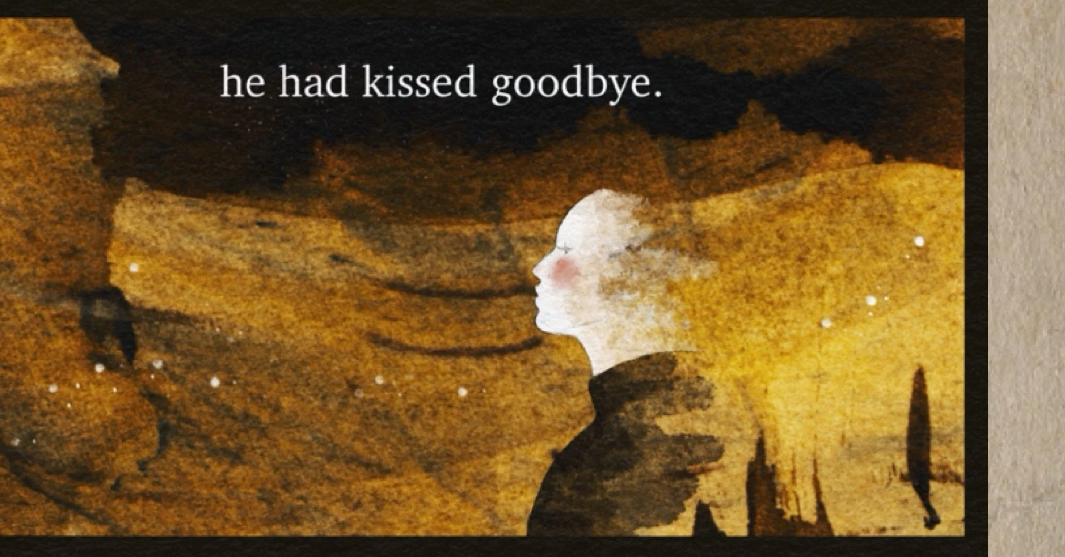 A watercolor painting of a person in profile with a sunset background and falling leaves, with the text "he had kissed goodbye" at the top.