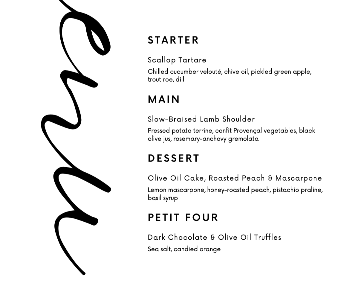 A black and white restaurant menu with sections for starter, main, dessert, and Petit Four, written in a minimalist font. The menu includes dishes like scallop tartare, slow-braised lamb shoulder, olive oil cake, and dark chocolate truffles.