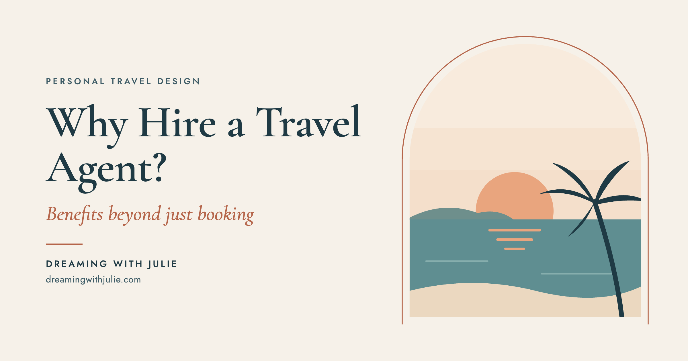 Why Hire a Travel Agent? Benefits Beyond Just Booking