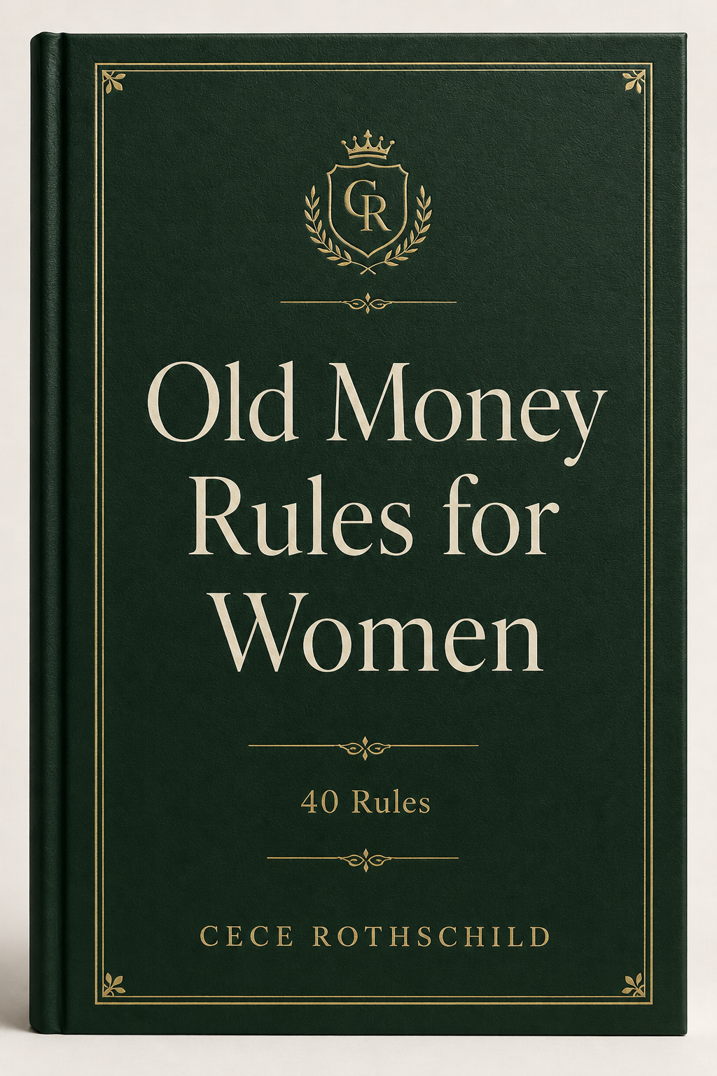 Old Money Rules for Women