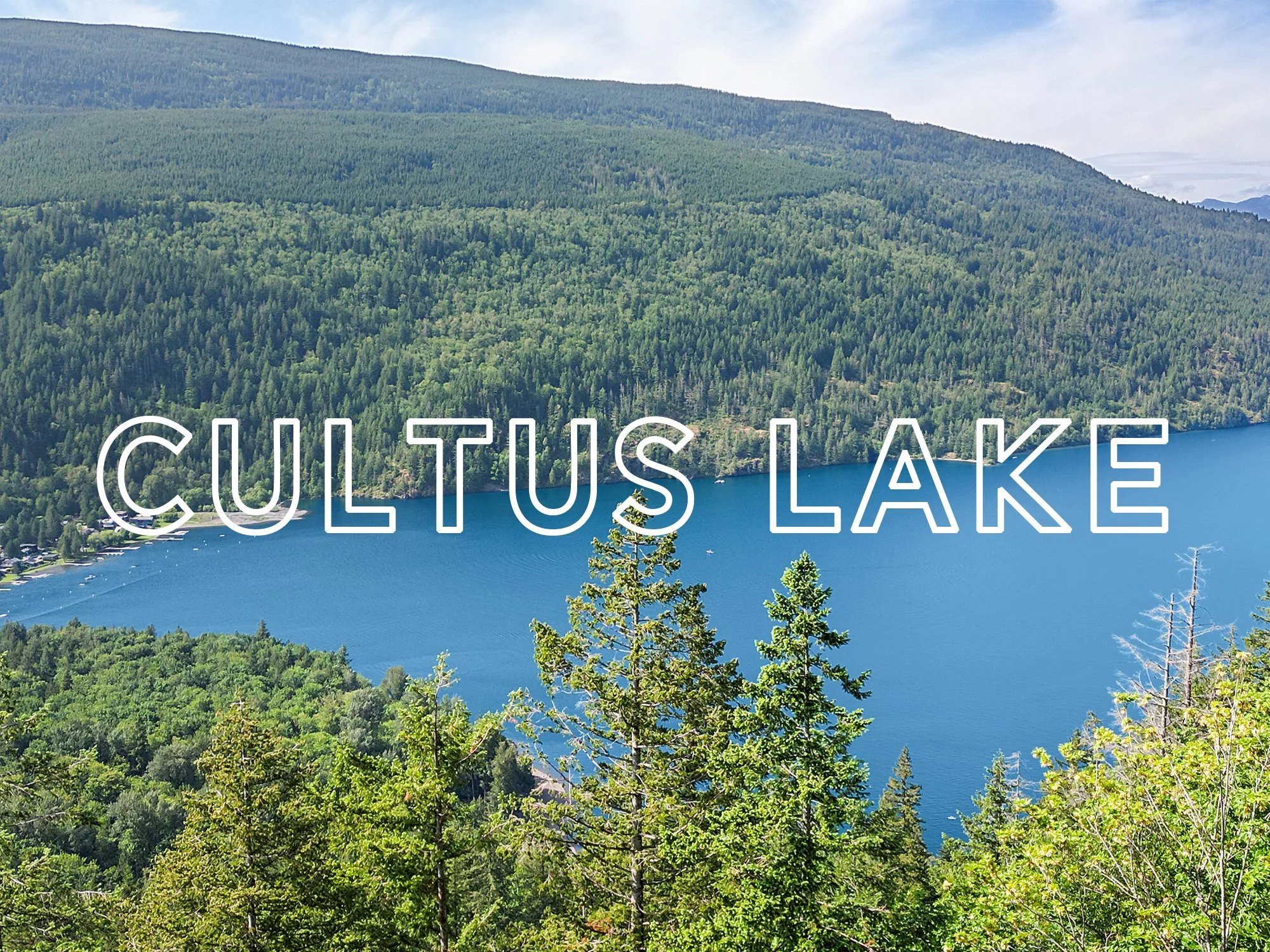 Cultus Lake