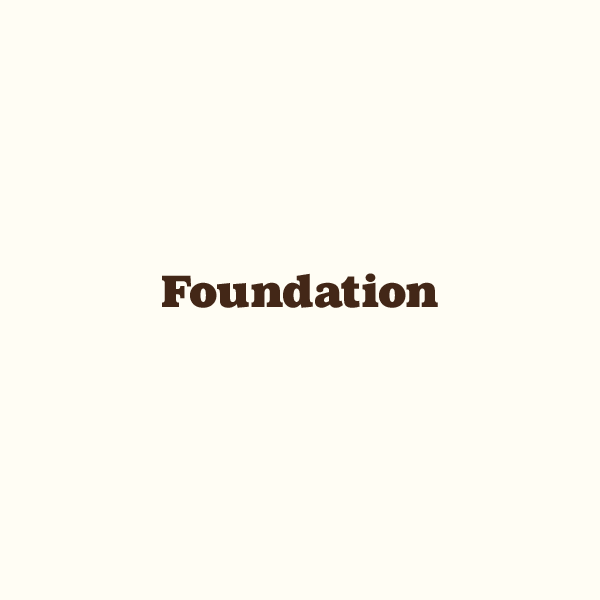 01 — Foundation