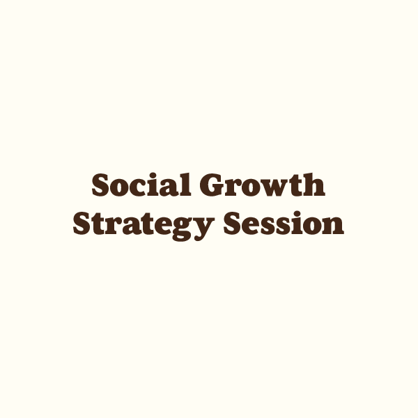 Social Growth Strategy Session