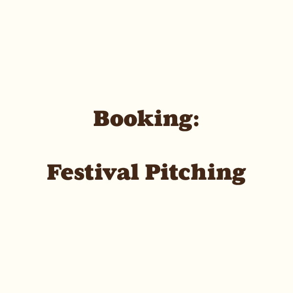 Booking: Festival Pitching