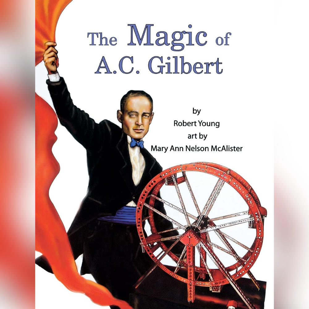 The Magic A.C. Gilbert