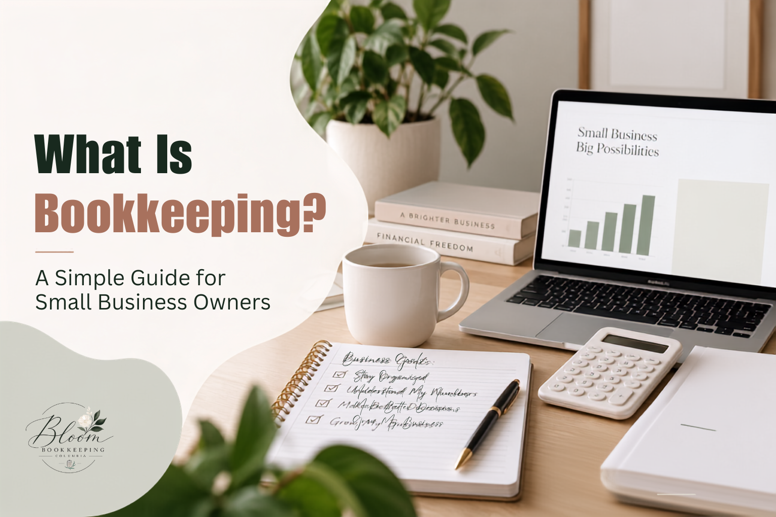 What Is Bookkeeping? A Simple Guide for Small Business Owners