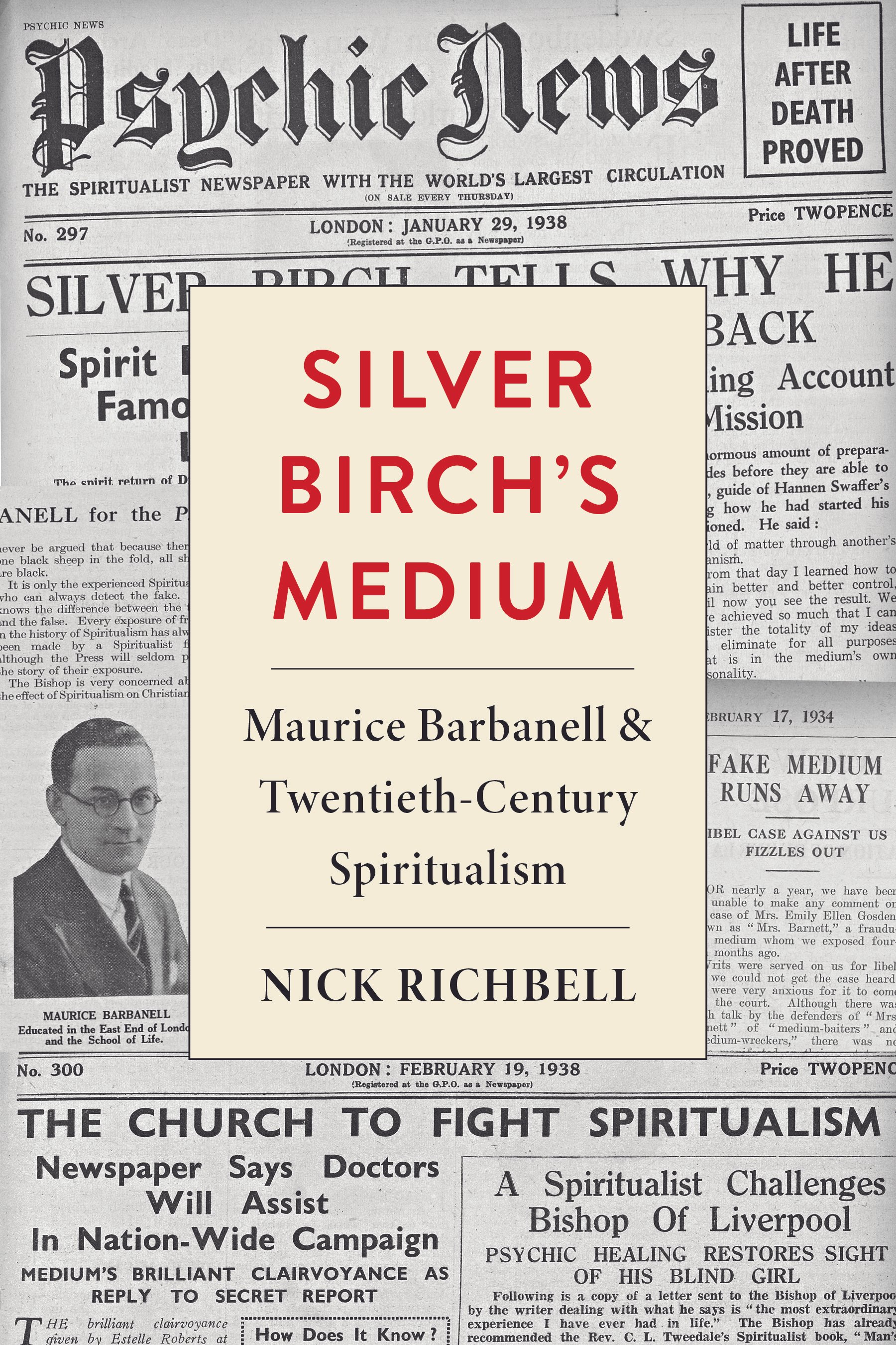 The Secrets of Physical Mediumship &amp; Séances: Silver Birch's Medium