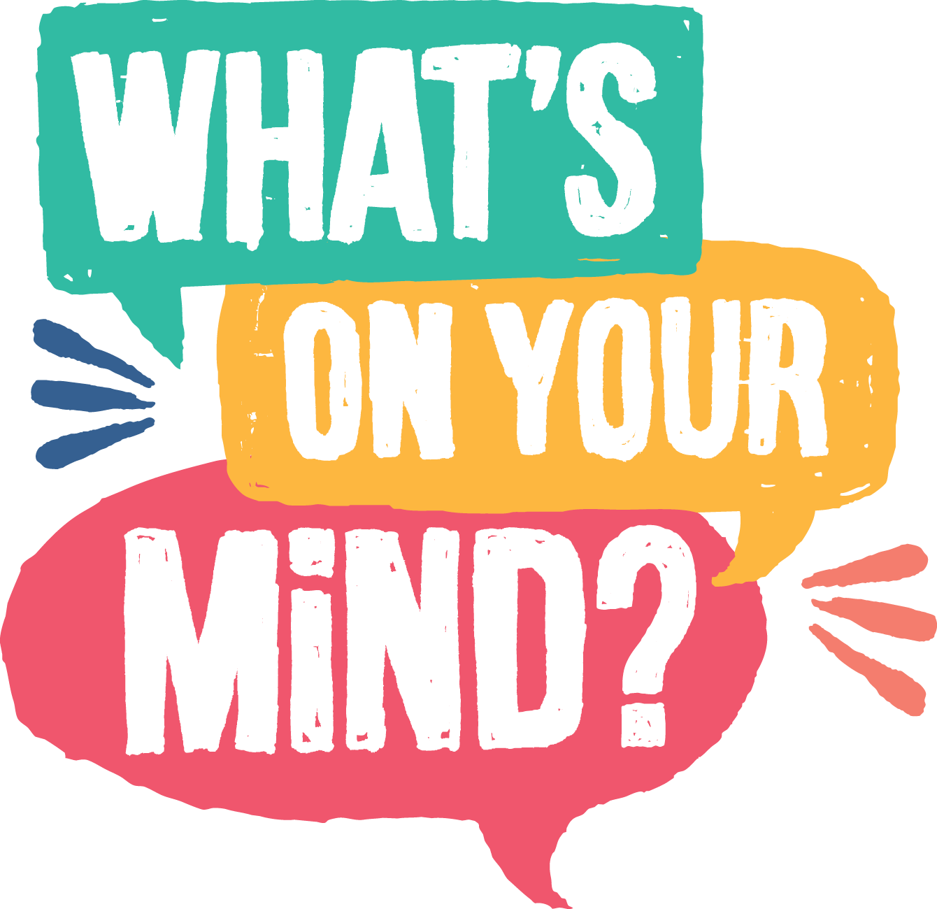 Colorful illustrated speech bubbles with the text, "What's on your mind?" in different colors and styles.