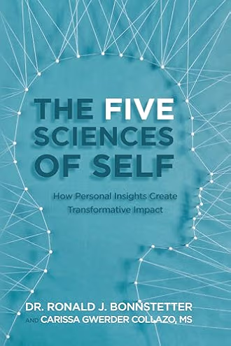 Book cover titled 'The Five Sciences of Self' by Dr. Ronald J. Bonnstetter and Carissa Gherwer Collazo, MS, with a blue background and connected white lines forming a profile of a human head.