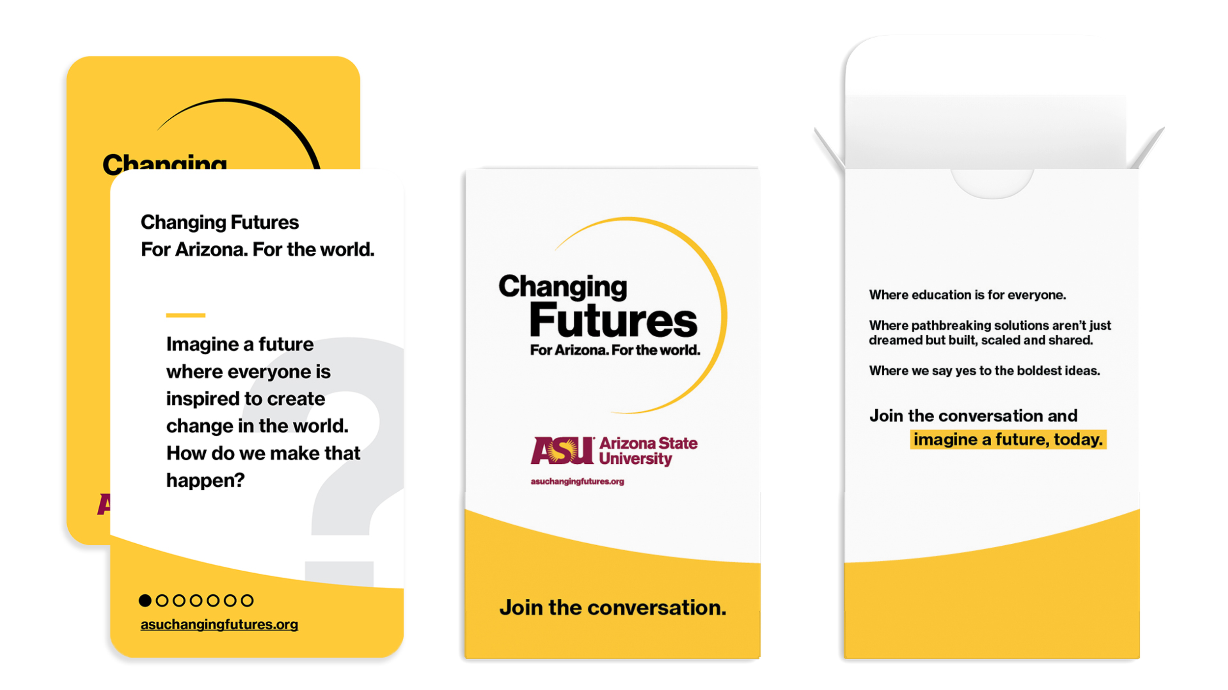Three printed informational brochures promoting Arizona State University's 'Changing Futures' initiative, predominantly white with yellow and black accents, featuring text about creating change and inspiring future leaders.