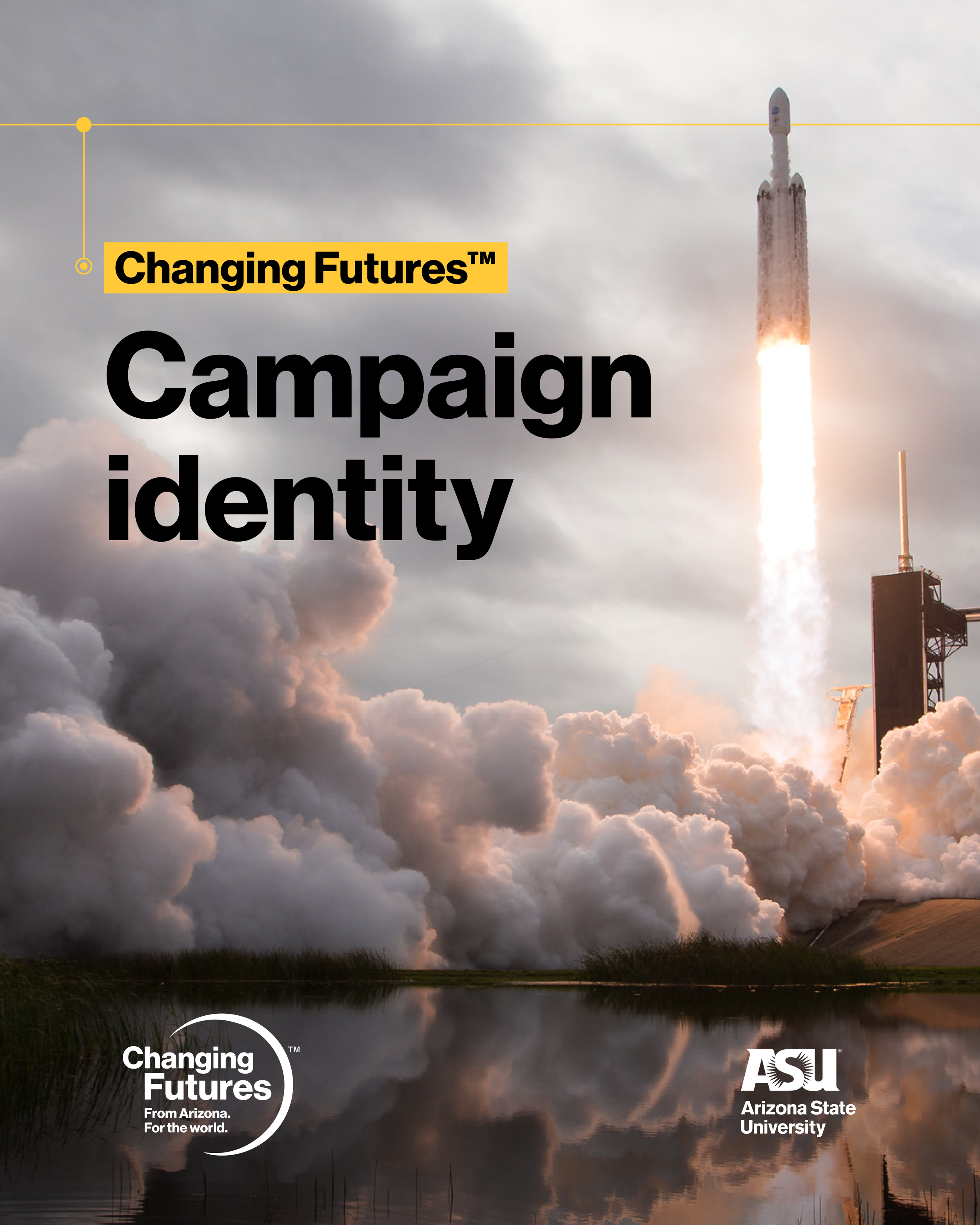A rocket launching into cloudy sky over a body of water with reeds in the foreground, promoting the 'Changing Futures' campaign by Arizona State University.